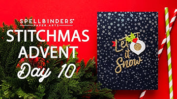 SPOILERS! Spellbinders 12 Days of Stitchmas 2025 Advent Calendar — Day 10