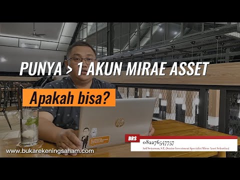 4 Jenis Account Mirae Asset Sekuritas