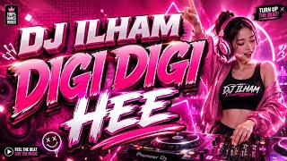 DJ ILHAM - DIGI DIGI HEE FULL BASS AFRO DISCO VIBE SETH REMIX COVER VIRAL TIKTOK TERBARU 2026