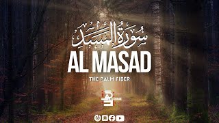 Ramadan Special | Surah Al Masad سورةالمسد | The Plam Fiber | Al_Qur’ān TV