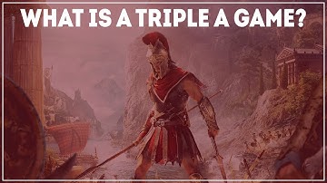 What Is A Triple A Game (AAA)? [Terminology Explained]