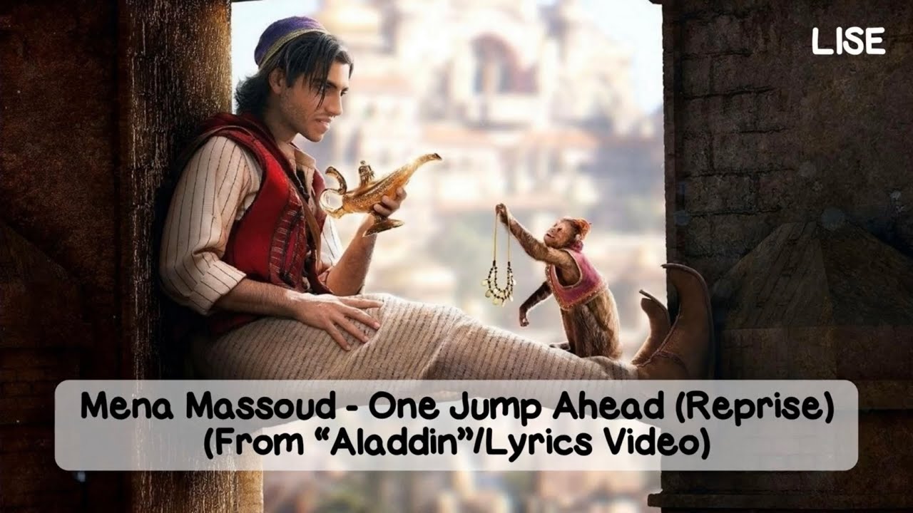 Aladdin (2019) - One Jump Ahead (Reprise) [Lyrics Video] - YouTube