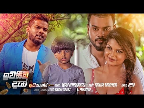 Iwaseema Dan Awasanai - Susan Hettiarachchi ft. Radeesh Vandebona (Official Music Video)