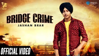 #bridgecrime #jashanbrar #superstudio presenting latest song bridge
crime by jashan brar. the music of new is given deejay singh. while
lyrics ar...