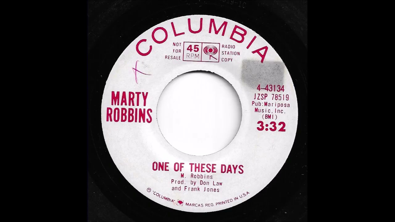 Marty Robbins - One Of These Days