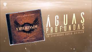 Águas Profundas - David Quinlan in Concert | CD Liberdade