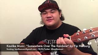 Vignette de la vidéo "KAULIKE MUSIC | "Somewhere Over The Rainbow" - Yip Harburg (ʻUkulele Cover)"