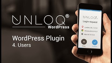 UNLOQ 2FA WordPress Plugin. 4. User Registration & Management