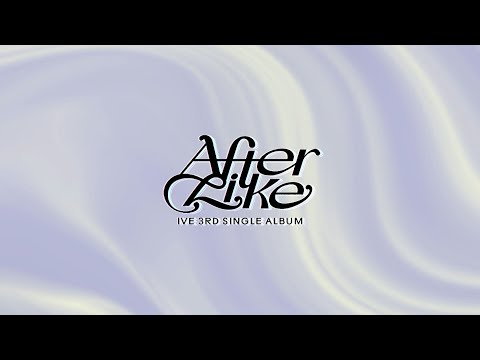 IVE - After LIKE I 타이포 모션그래픽