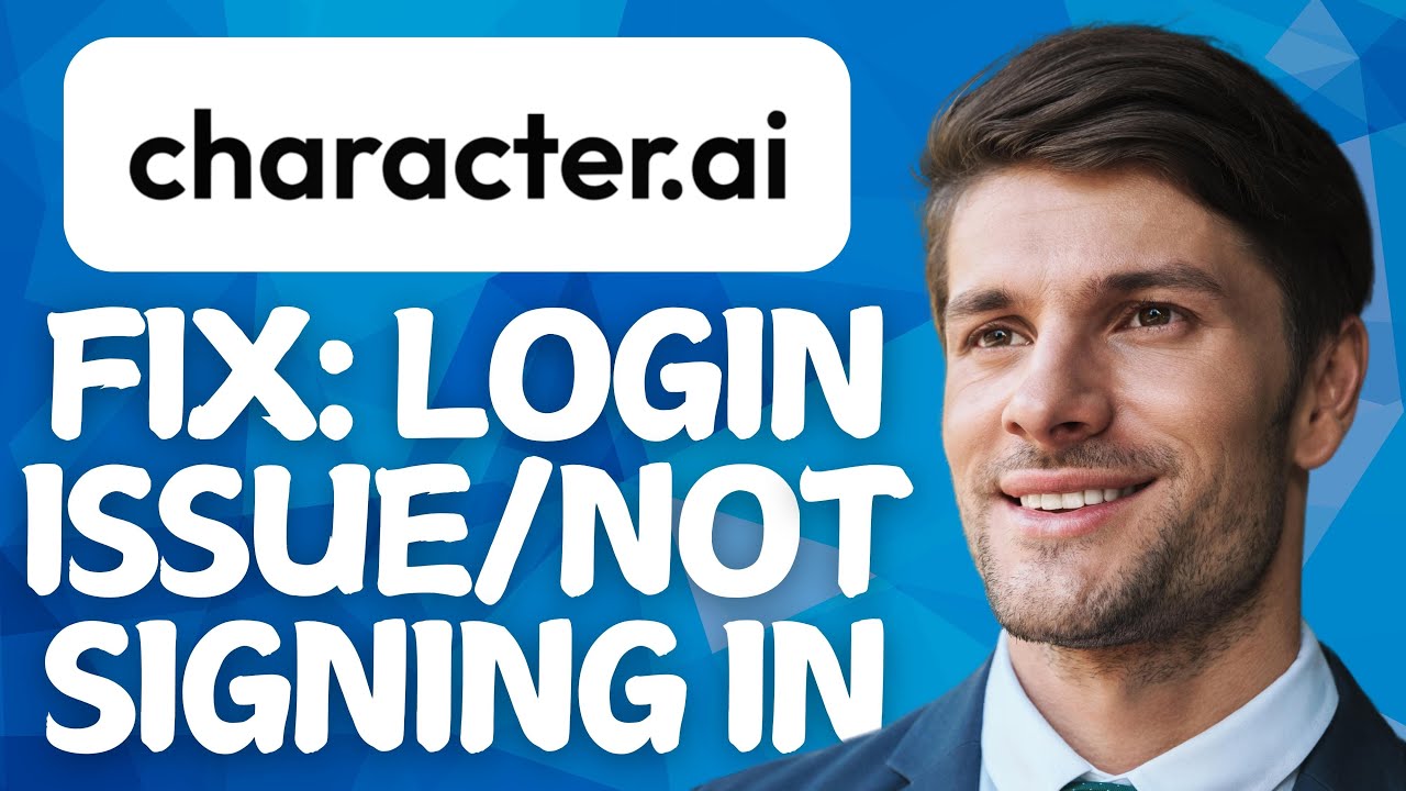 How To Fix Character AI Login Issue: Not Signing In (Full Guide) 2026 ...