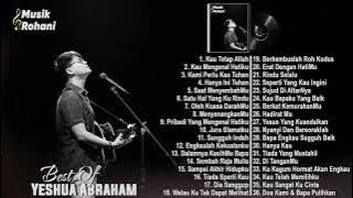 Yeshua Abraham Full Album Rohani 2021 - Kumpulan Lagu Rohani YESHUA ABRAHAM Terbaru 2021