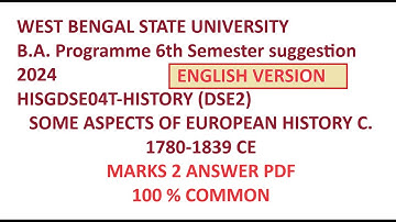 WBSU BA   Programme 6th Semester suggestion 2024 HISGDSE04T HISTORY DSE2 MARKS 2 ENGLISH VERSION