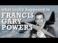 What Really Happened when Gary Powers was Shot Down