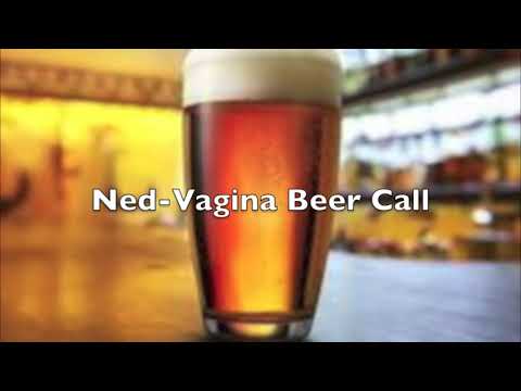 ned-vagina-beer-prank-call