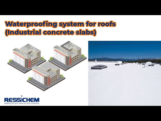 Waterproofing System for Industrial Roof Slabs | Ressichem