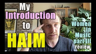 My Introduction to HAIM: Professor Skye Reviews Women in Music Part III Net Worth