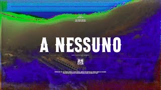 EGREEN x NEX CASSEL - A NESSUNO (Prod. Nex Cassel)