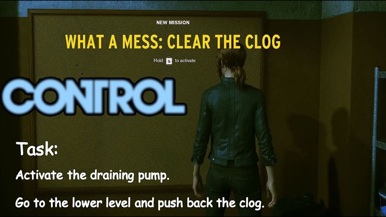 Control Gameplay 15 Janitor Missions What A Mess Clear The Clog 
