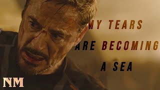 Tony Stark - My Tears Are Becoming A Sea || (MCU Tribute)