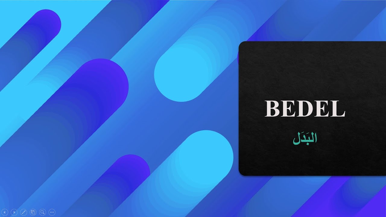 BEDEL ve ÇEŞİTLERİ
