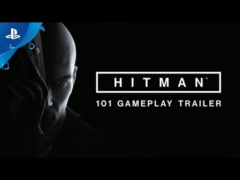 HITMAN - 101 Gameplay Trailer | PS4