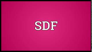 SDF Meaning | Wordogram