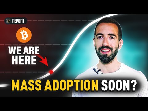 Is it Too Late to Invest in Crypto? Bitcoin Mass Adoption explained