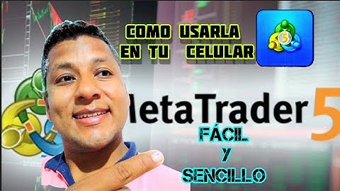 como usar la metatrader 5 para Android, sencillos pasos