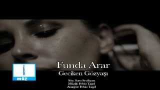 Funda Arar Geciken Gözyaşı 