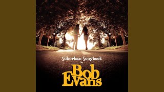 Video thumbnail of "Bob Evans - Don't Walk Alone"