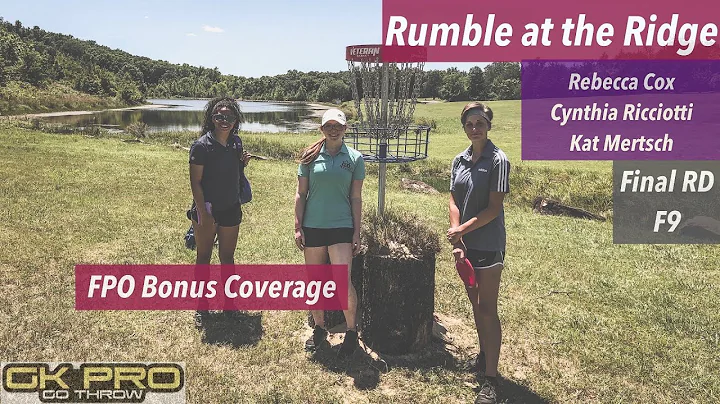 Rumble at the Ridge | Final RD F9 FPO | Ricciotti, Cox, Mertsch