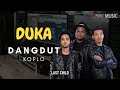 Duka LAST CHILD - Remix Dangdut Koplo Version