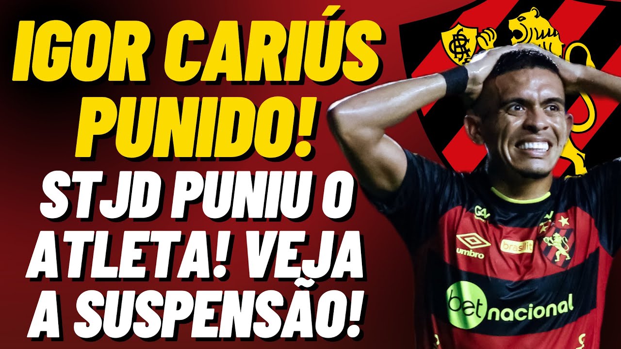 Após absolvição no STJD, Igor Cariús volta com assistência em vitória do  Sport na Série B, sport