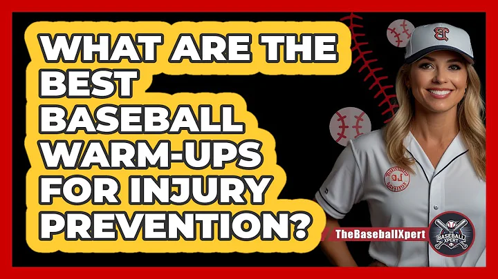 What Are The Best Baseball Warm-ups For Injury Prevention? - The Baseball Xpert