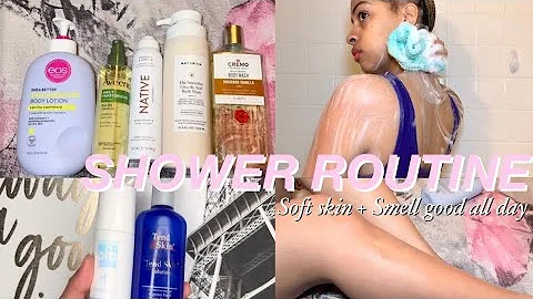MY SHOWER ROUTINE 2023 | SOFT GLOWY SKIN + FEMININE HYGIENE TIPS + SMELL GOOD ALL DAY