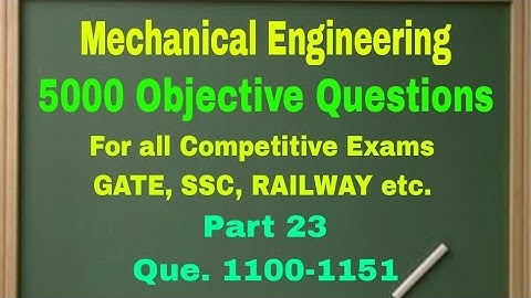 5000 Objective Questions for Mechanical Engineering