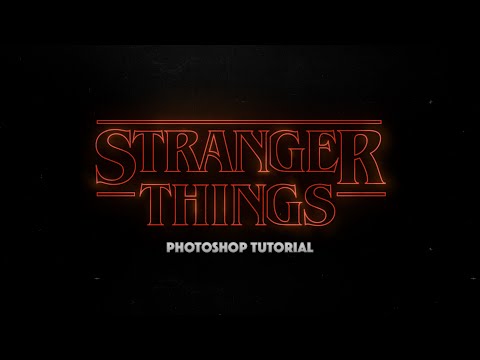 Stranger Things Logo Photoshop Tutorial