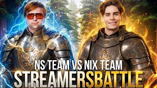 TEAM NS vs TEAM NIX BB Streamers Battle