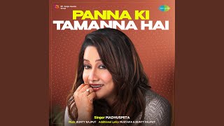 Download Lagu Panna Ki Tamanna Hai Download Lagu Panna Ki Tamanna Hai