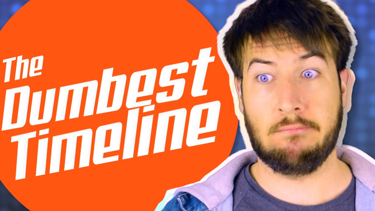 Мы живем в самой глупой временной шкале