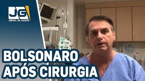 Presidente Bolsonaro se pronuncia pela primeira vez após cirurgia