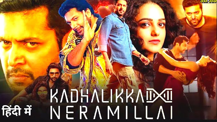 Kadhalikka Neramillai Official (Hindi)Trailer।Ravi Mohan।Nithya Mehen।T.J.Bhanu।BVRZ Studio।।