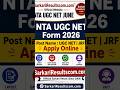 🚨 NTA UGC NET June 2026 Form Released!Apply Online for UGC NET & JRF now on SarkariResultscom.com