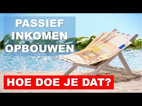 SLIM PASSIEF INKOMEN OPBOUWEN? Hoe doe je dat? Passief inkomen jouw weg naar financiële vrijheid.🏖⛱