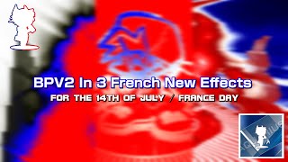 [Happy *Belated* French Day 2023!] My 3 France New Effects