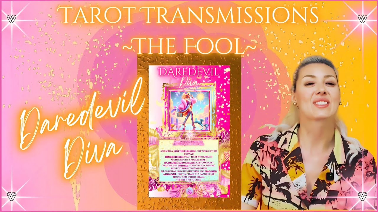 The Fool Tarot Transmission | Daredevil Diva | Meaning & EFT Tapping