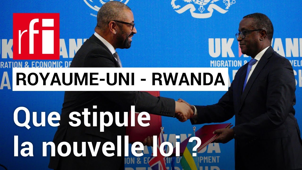 Royaume Uni  que stipule la nouvelle loi visant  expulser les migrants   RFI