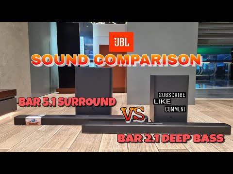 JBL Bar 5.1 surround vs JBL 2.1 Deep bass sound comparison