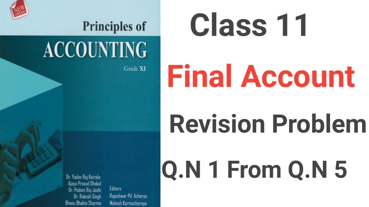 Final account class 11 asmita publication revision problem 1 to 5