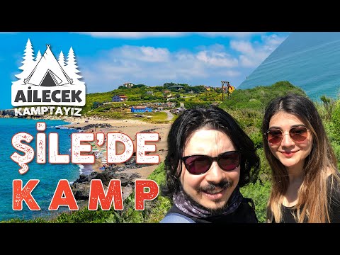 ŞİLE'DE KAMP YAPTIK 🏕 | Orman ve Deniz İç İçe Hafta Sonu İstanbul Kampı